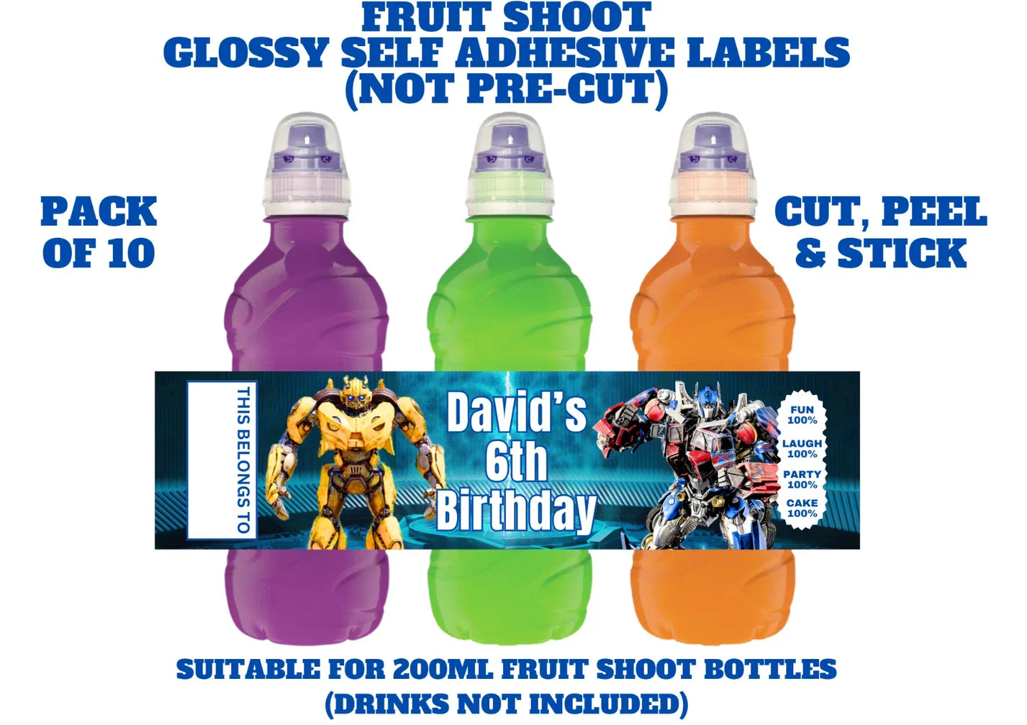 Transformers Personalised Fruit Shoot Bottle Self Adhesive Label Wrapper x 10