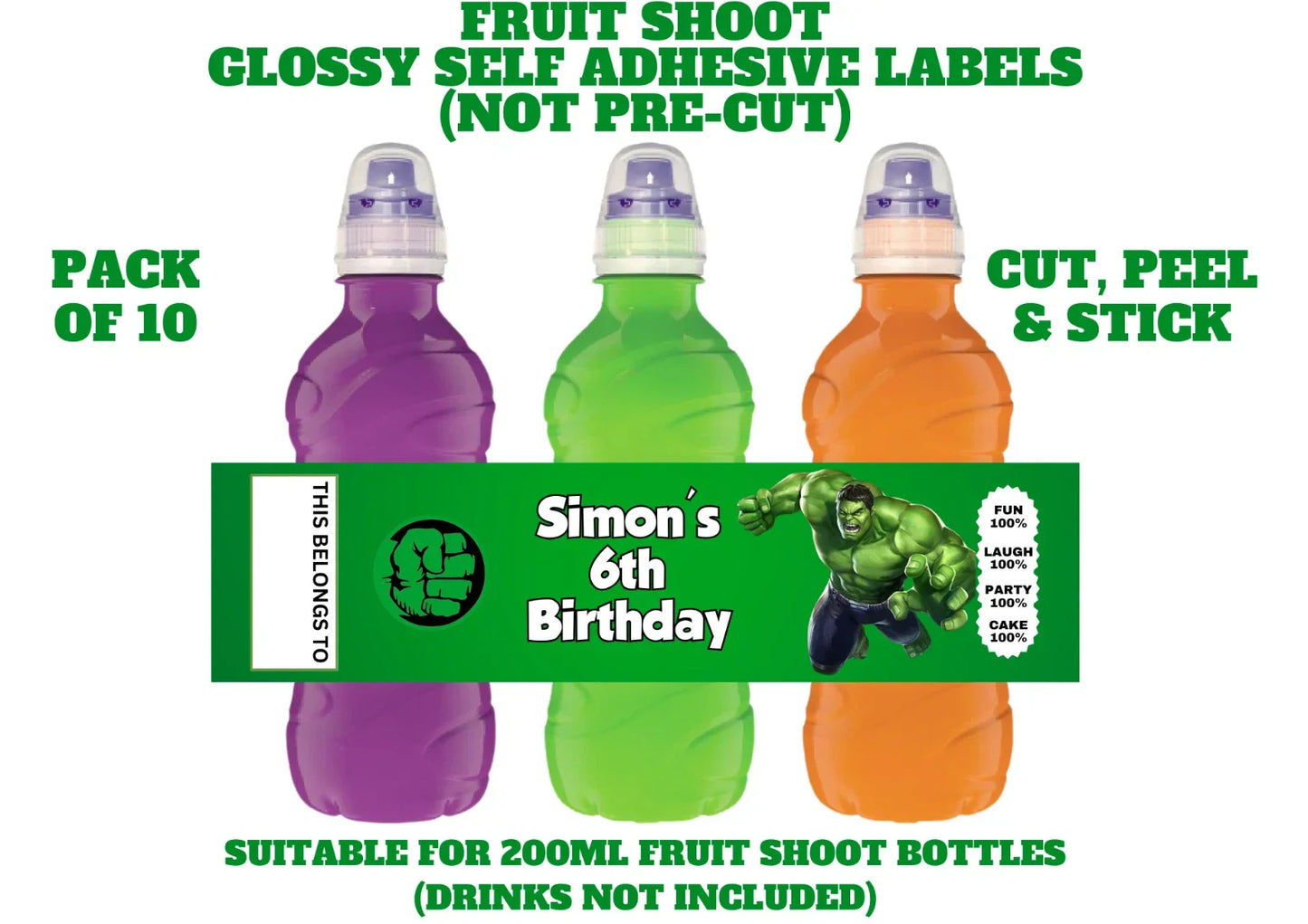 The Hulk Personalised Fruit Shoot Bottle Self Adhesive Label Wrapper x 10