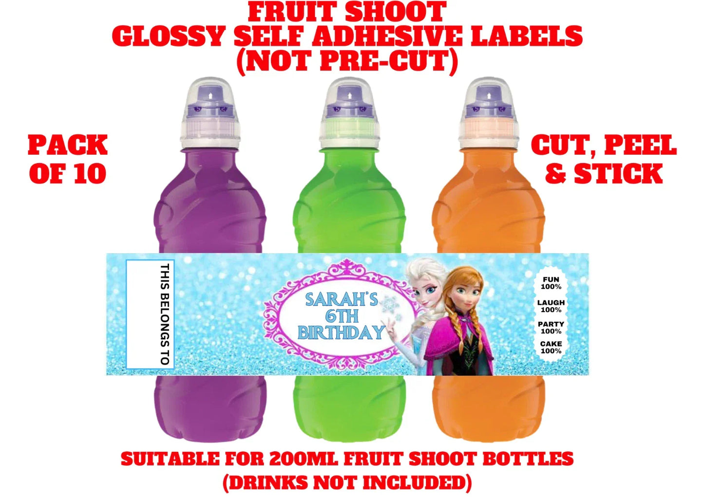 Frozen Personalised Fruit Shoot Bottle Self Adhesive Label Wrapper x 10